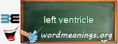 WordMeaning blackboard for left ventricle